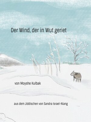 Der Wind, der in Wut geriet - ebook